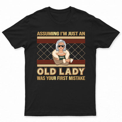 Assuming I'm Just An Old Lady - Personalized Custom Sweatshirt