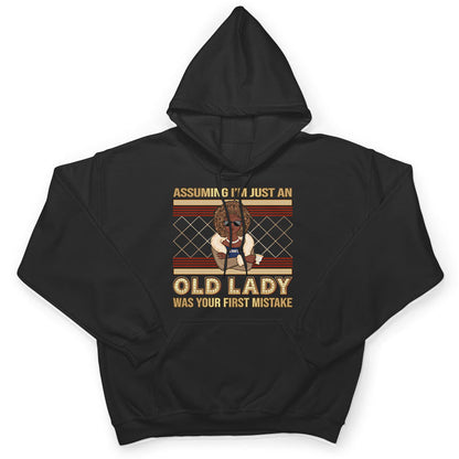 Assuming I'm Just An Old Lady - Personalized Custom Sweatshirt
