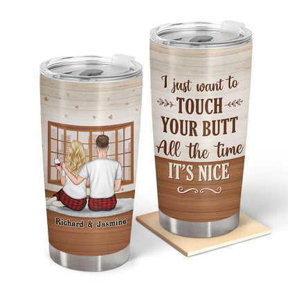 Couple Gift Touch Your Butt - Personalized Custom Tumbler