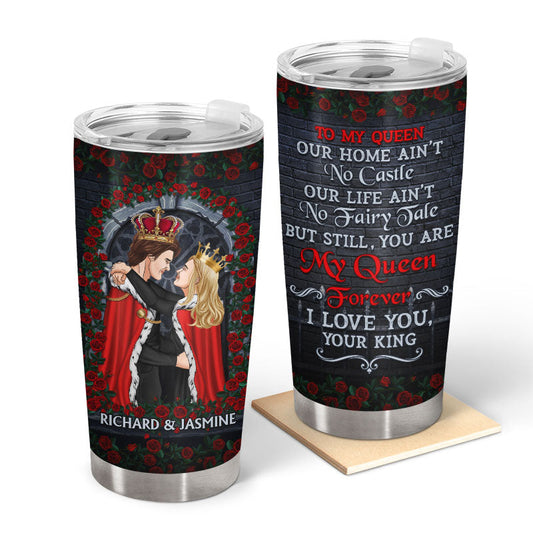 Ain't No Castle - Gift For Couples - Personalized Custom Tumbler