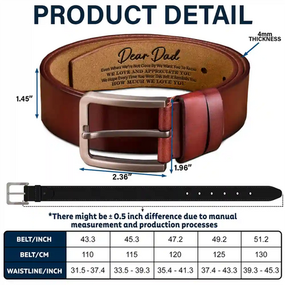 Dad It Reminds You How Much We Love You - Personalized Engraved Leather Belt