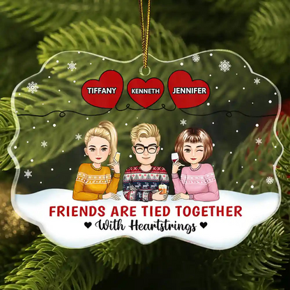 Friends Are Tied Together With Heartstrings - Personalized Medallion Acrylic Ornament