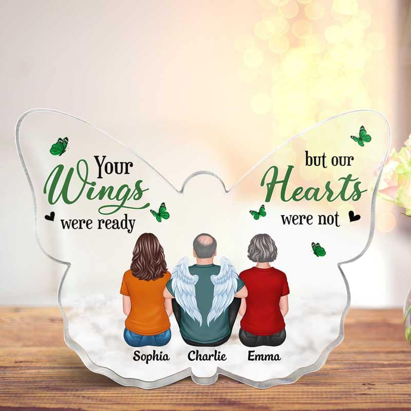 Your Wings Were Ready Memorial Personalized Butterfly Acrylic Plaque - Remembrance Gift, Sympathy Keepsake