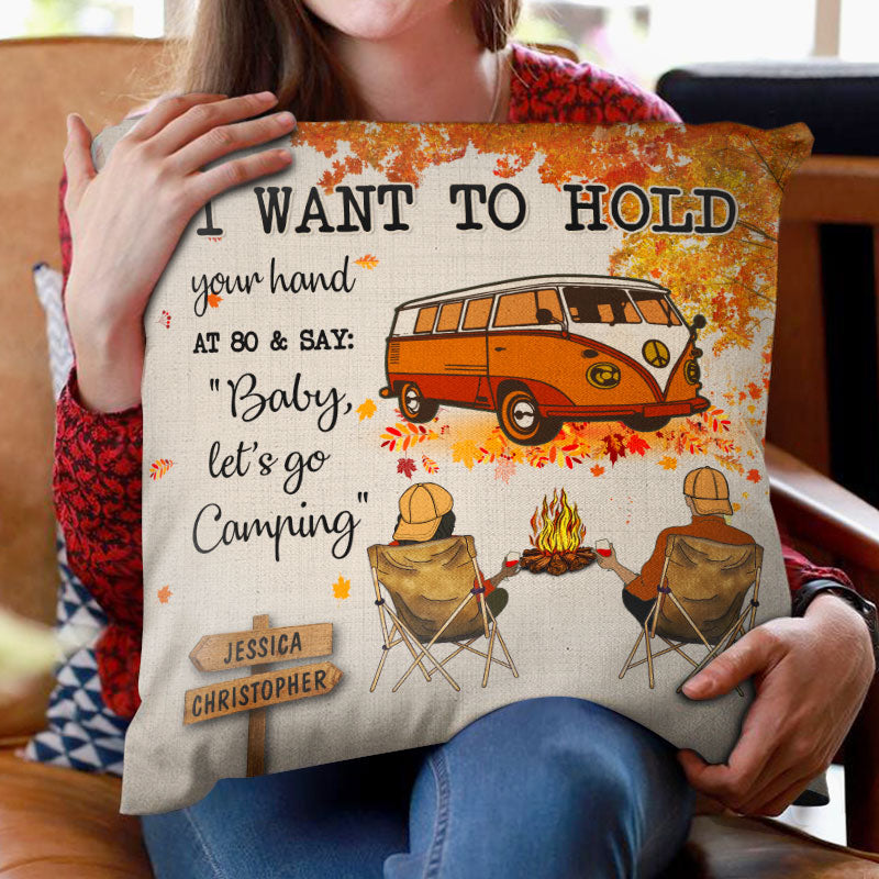 Fall Camping Young Couple Hold Your Hand At 80 - Personalized Custom Pillow
