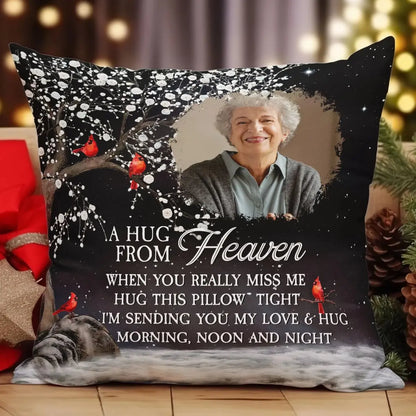 Family - A Hug From Heaven I'm Always With You - Personalized Photo Pillow(AQ)  The Next Custom Gift