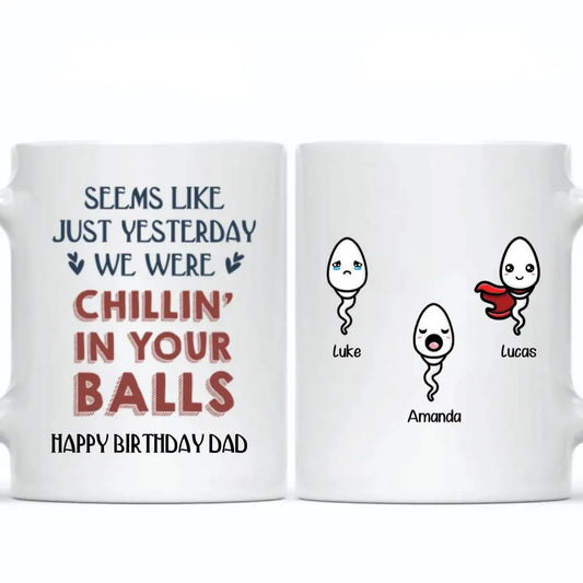 Family - Chillin' In Dad Balls - Personalized Custom Father's Day Mug mug The Next Custom Gift