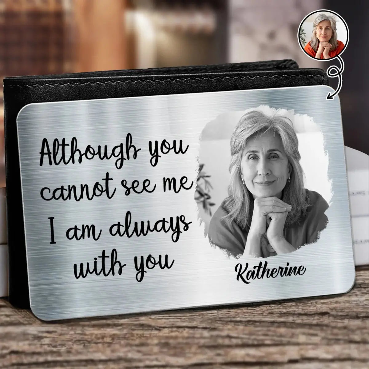 Family - Custom Photo Memorial I'm Always With You - Personalized Aluminum Wallet Card (HJ) Card The Next Custom Gift