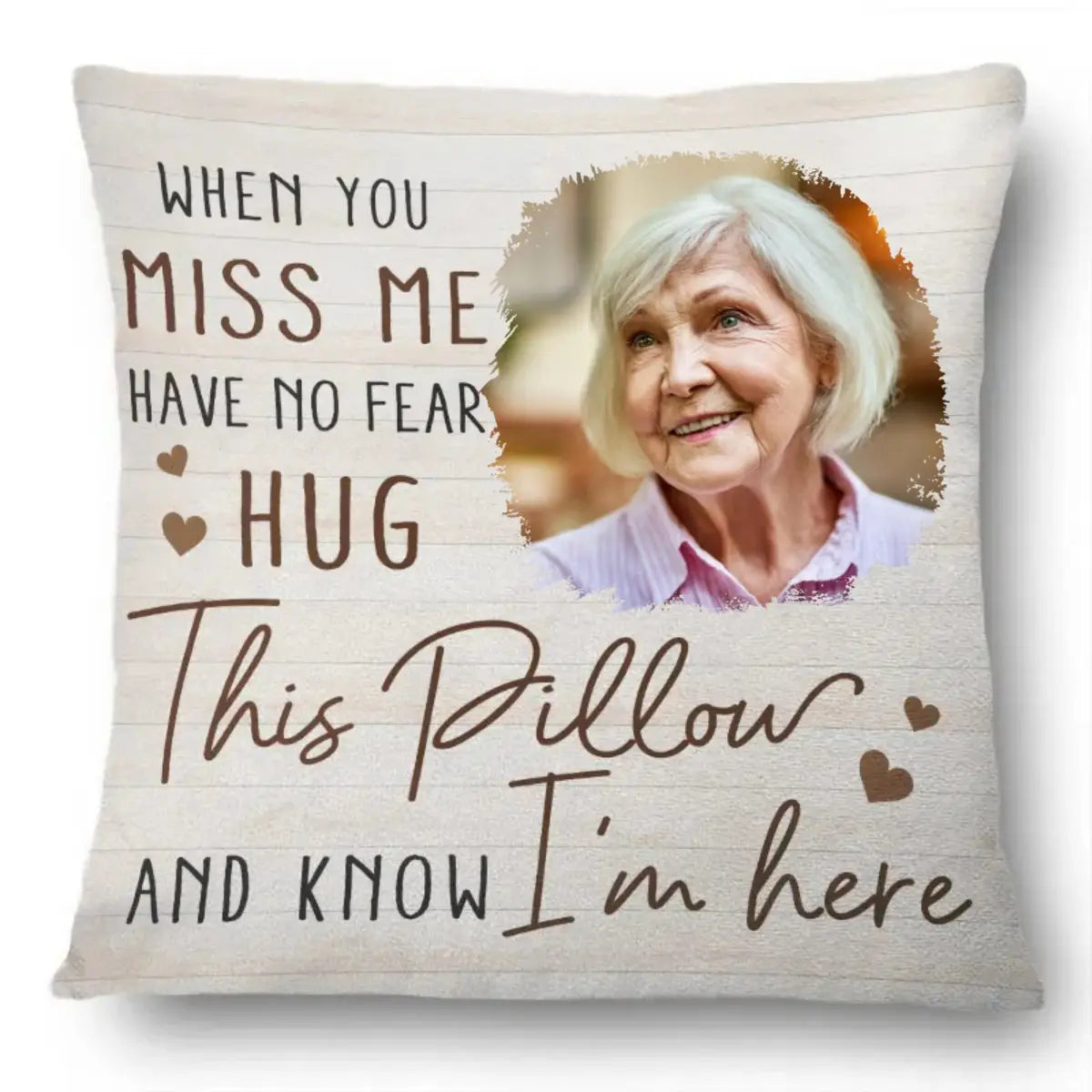 Family - Custom Photo When You Miss Me - Personalized Pillow(AQ) Pillow The Next Custom Gift