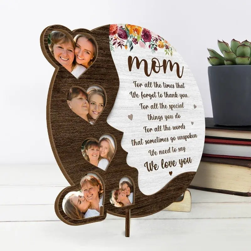 Family- For All The Time That We Need To Say We Love You - Personalized Custom Photo  2-Layered Wooden Plaque With Stand Wooden Plaque The Next Custom Gift