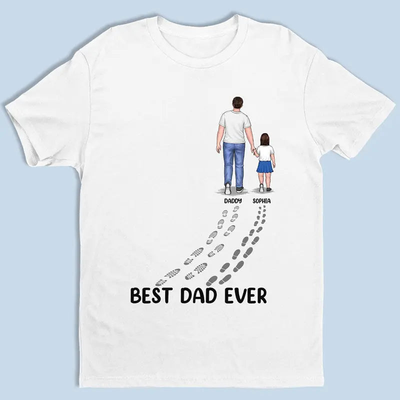 Family - Happy Father's Day Best Dad Ever - Personalized T-Shirt Hoodie Sweatshirt Shirts & Tops The Next Custom Gift