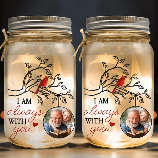 Family - I Am Always With You - Personalized Mason Jar Photo Light - The Next Custom Gift  Drinking Jar