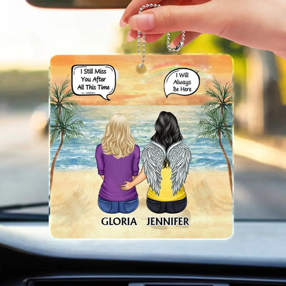 Family - Those We Love Don't Go Away - Personalized Memorial Acrylic Car Ornament The Next Custom Gift