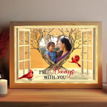 Family - I'm Always With You Cardinal Bird - Personalized Photo Frame Light Box(AQ) Frame Light Box The Next Custom Gift