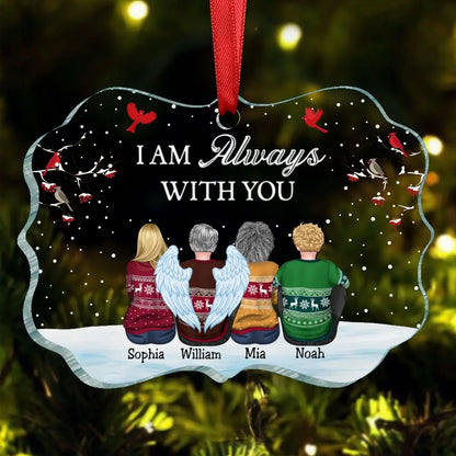 Family - I'm Always With You - Personalized Transparent Ornament