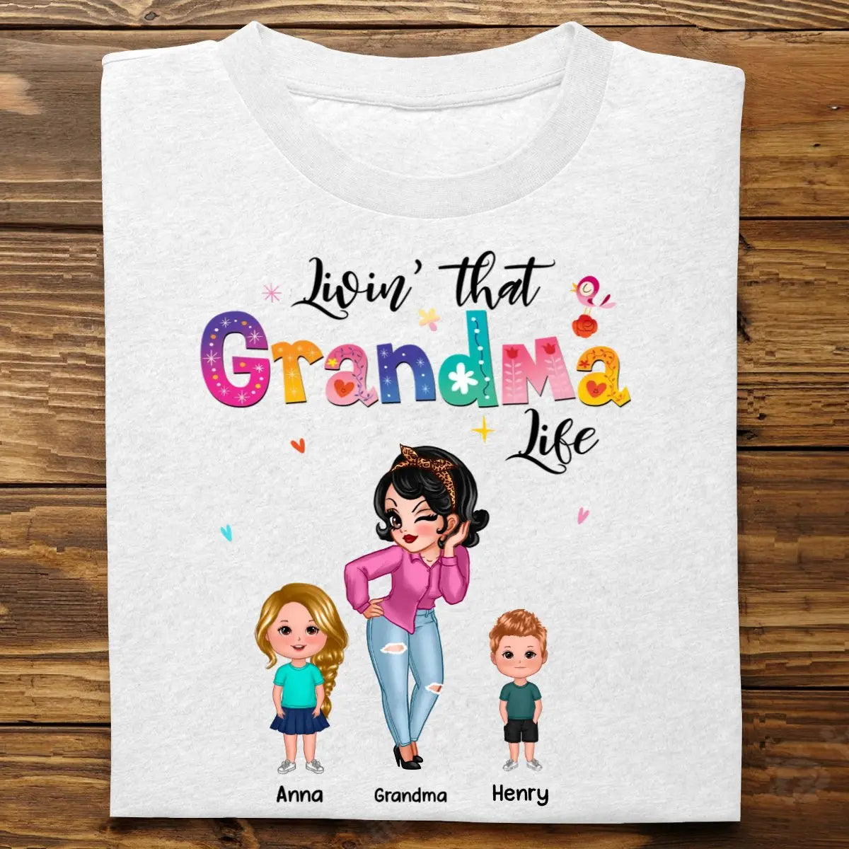 Family - Livin' That Grandma Life - Personalized Unisex Shirt Shirts & Tops The Next Custom Gift