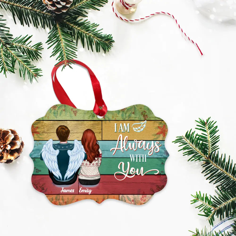 Family Memorial Ornament - I Am Always With You (Up to 5 People) - Personalized Ornament ornament The Next Custom Gift