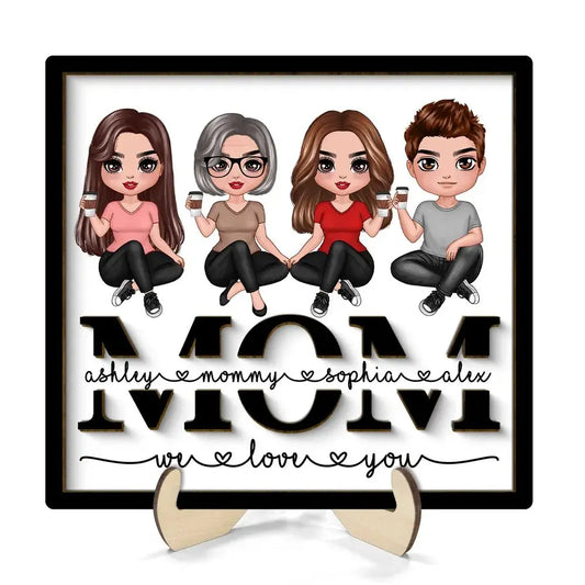 Family - Mom We Love You - Personalized Wooden Plaque Wooden Plaque The Next Custom Gift