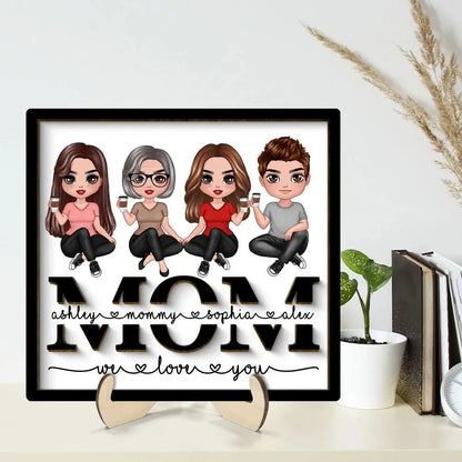 Family - Mom We Love You - Personalized Wooden Plaque Wooden Plaque The Next Custom Gift