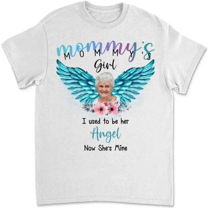 Family - Mommy's Girl I Used to be Her Angel Now She's Mine - Personalized T-Shirt (BU) Shirts & Tops The Next Custom Gift