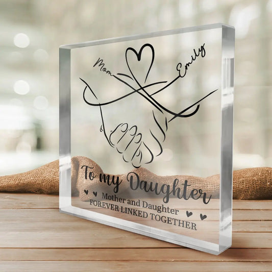 Family - Mother And Daughter Forever Linked Together - Personalized Acrylic Plaque Plaque The Next Custom Gift
