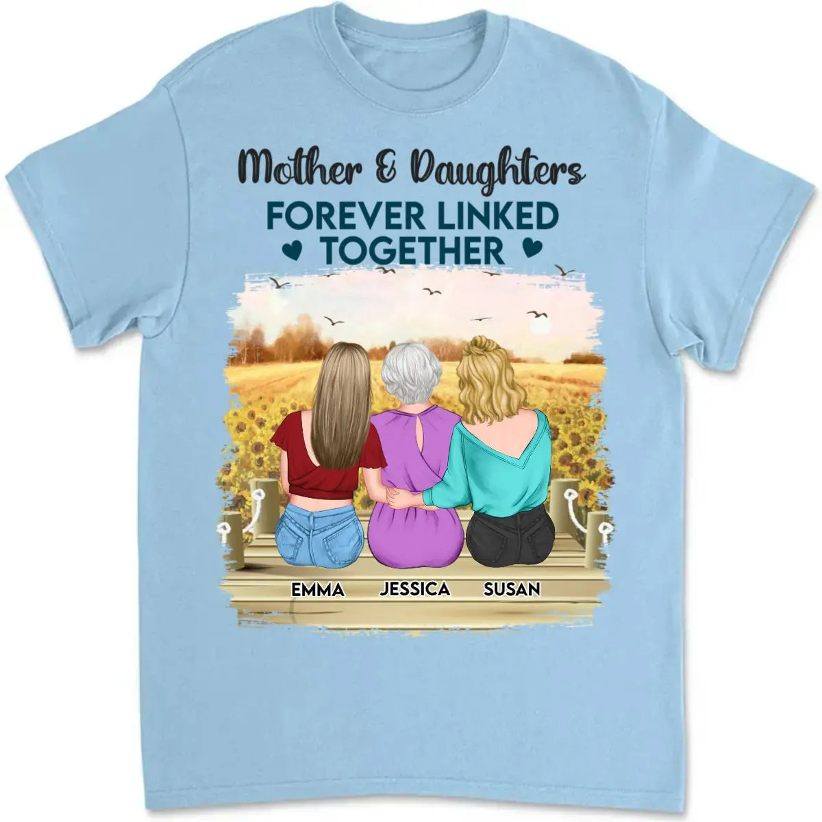 Family - Mother & Daughters Forever Linked Together - Personalized Unisex T-Shirt - The Next Custom Gift  Shirts & Tops