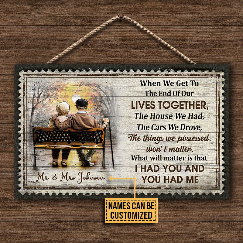 Family Old Couple When We Get Old Custom Wood Rectangle Sign