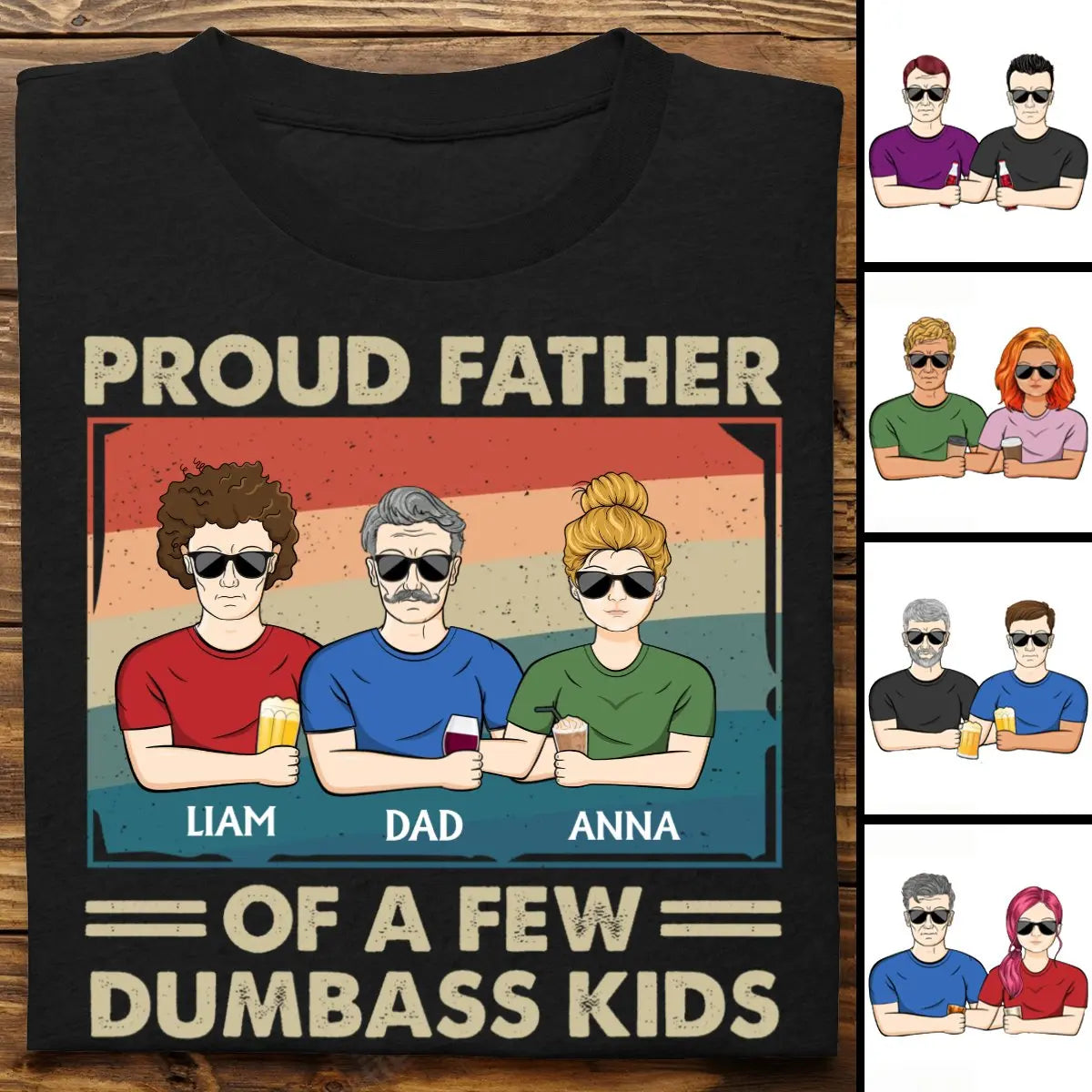 Family - Proud Father Of A Few Kids - Personalized T-Shirt Shirts & Tops The Next Custom Gift