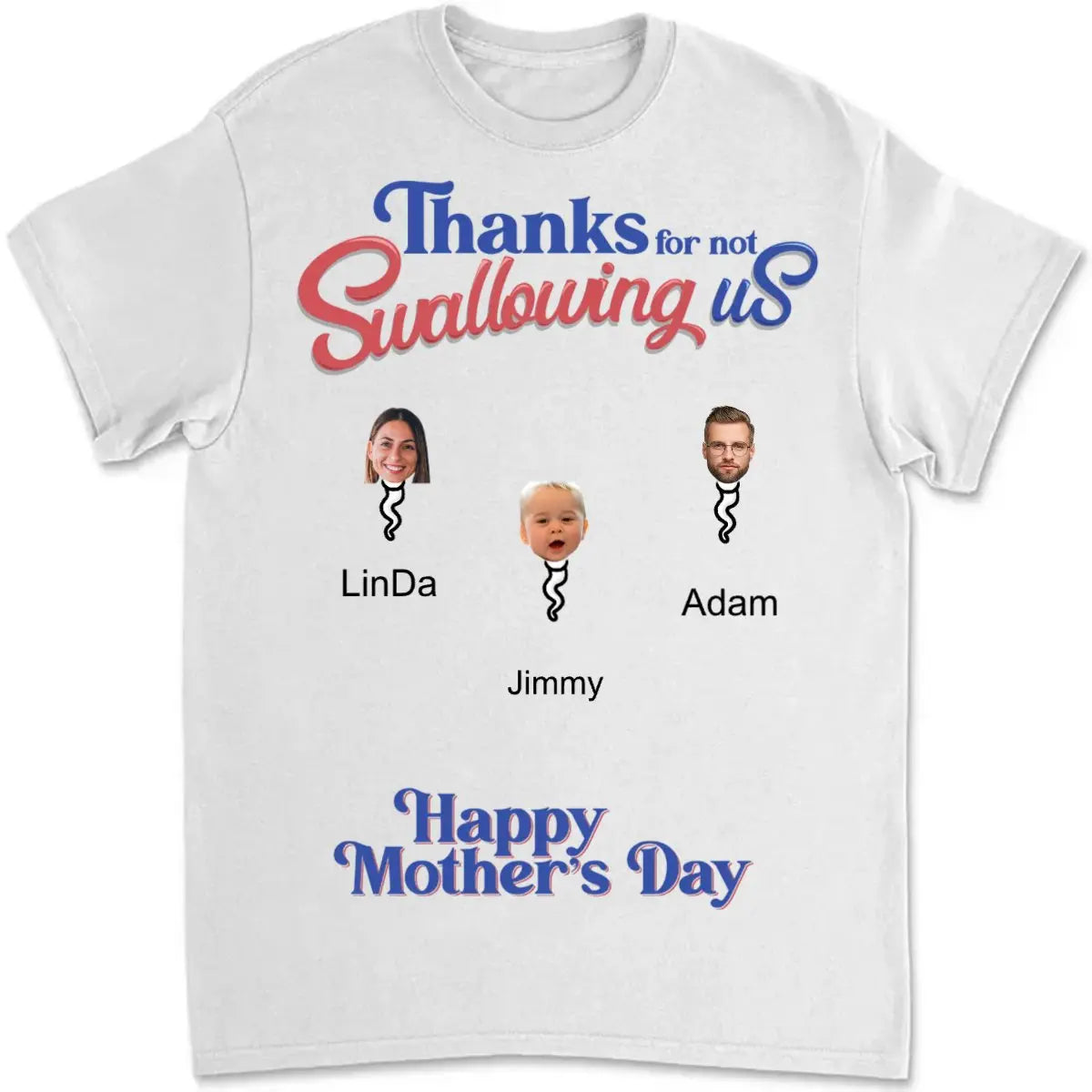 Family - Thanks For Not Swallowing Us - Personalized Unisex T-shirt (AQ) Shirts & Tops The Next Custom Gift