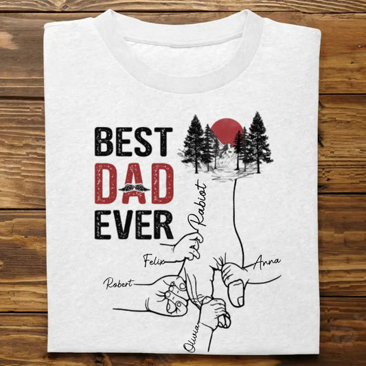 Family - The Best Dad Ever - Personalized T-Shirt Shirts & Tops The Next Custom Gift