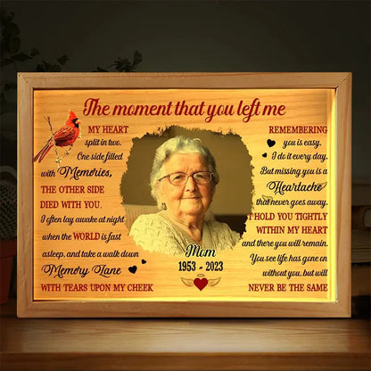 Family - The Moment That You Left Me - Personalized Frame Light Box (NV)