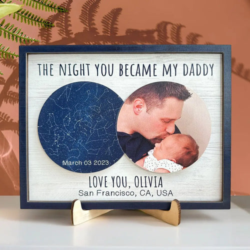 Family - The Night You Became My Daddy - Personalized 2 Layers Wooden Photo Plaque - The Next Custom Gift  Wooden Plaque