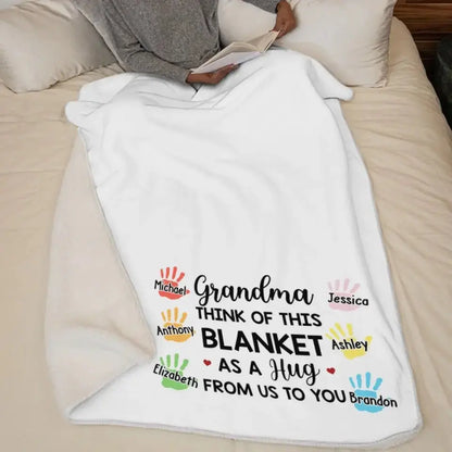 Family - Think Of This Blanket As A Hug - Personalized Blanket (BU) Blanket The Next Custom Gift