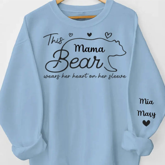 Family - This Mama Bear Wears Her Heart On Her Sleeve - Personalized Sweatshirt - The Next Custom Gift  Sweater