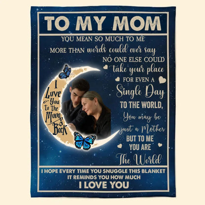 Family - To My Mom You Are The World - Personalized Photo Blanket (TL) Blanket The Next Custom Gift