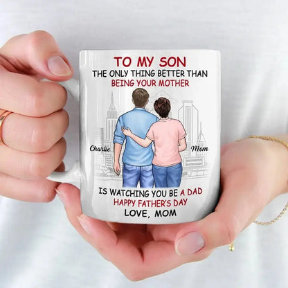 Family - To My Son The Only Thing Better Than Being Your Mother - Personalized Mug Mug The Next Custom Gift