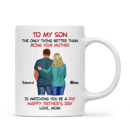 Family - To My Son The Only Thing Better Than Being Your Mother - Personalized Mug (LH) mug The Next Custom Gift