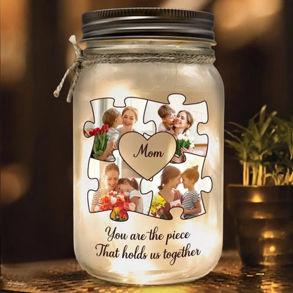 Family - You Are The Piece That Hold Us Together - Personalized Mason Jar Light