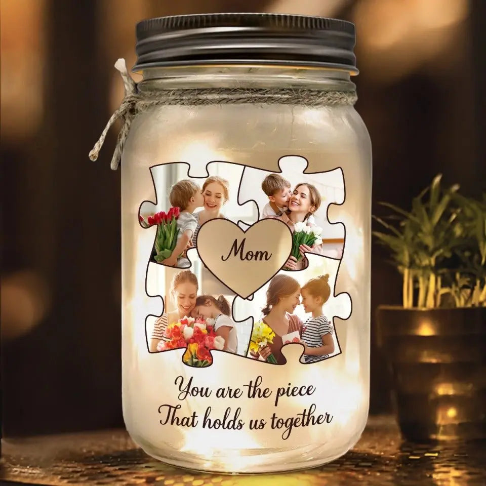 Family - You Are The Piece That Hold Us Together - Personalized Mason Jar Light Mason Jar Light The Next Custom Gift