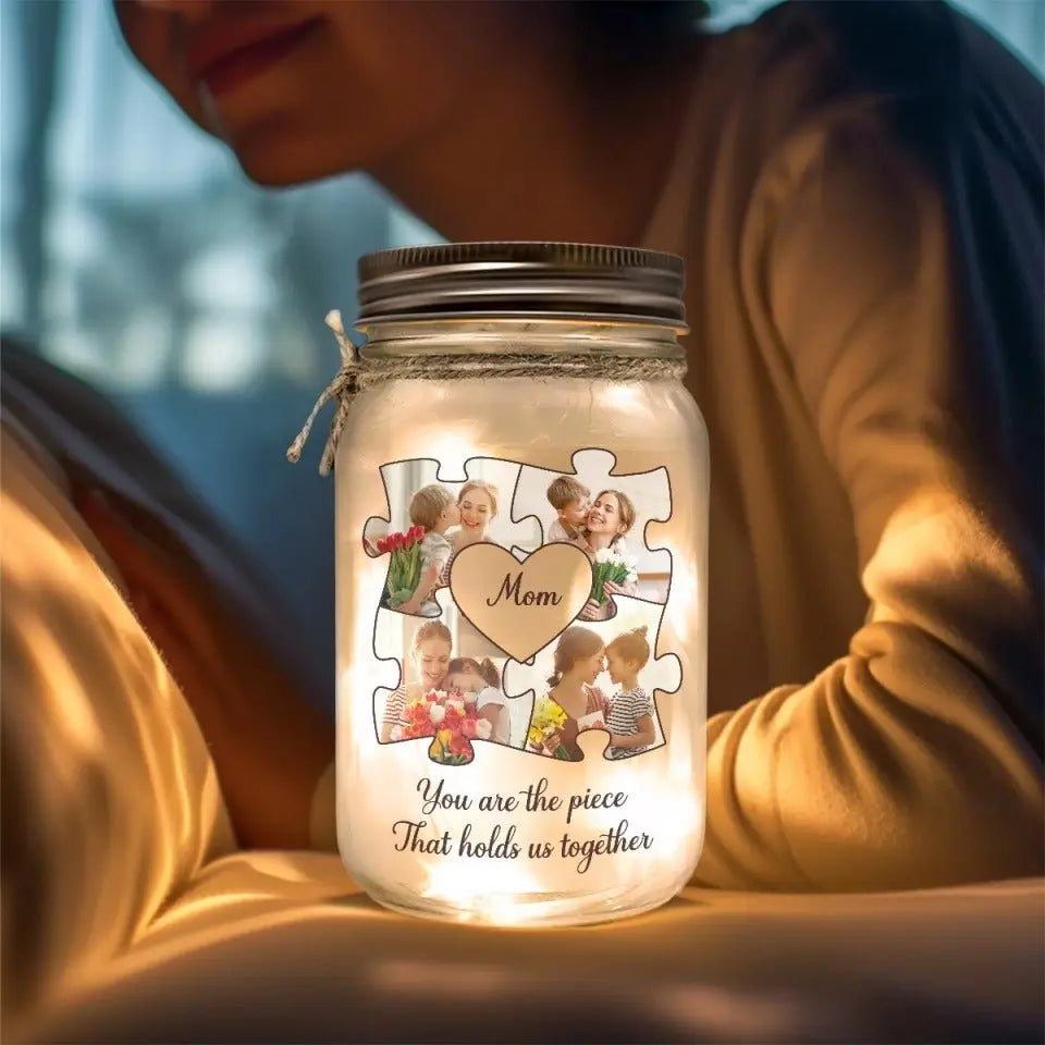 Family - You Are The Piece That Hold Us Together - Personalized Mason Jar Light Mason Jar Light The Next Custom Gift