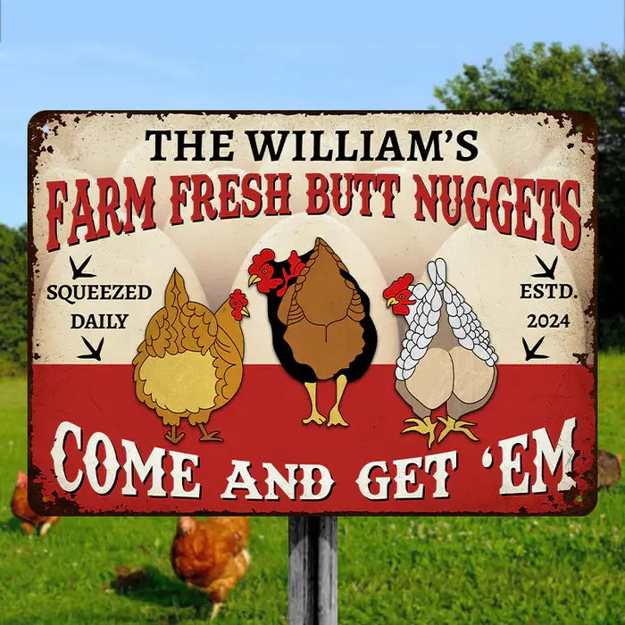 Farm Fresh Butt Nuggets - Farm Chicken Sign - Personalized Custom Metal Signs Metal Sign The Next Custom Gift