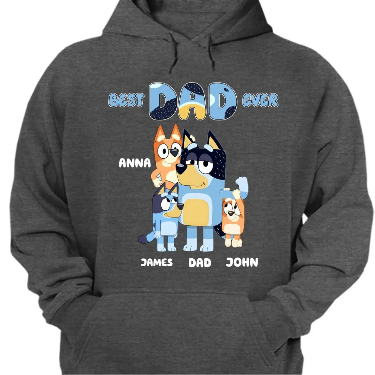 Father - Best Dad Ever Bluey Family - Personalized T-shirt, Hoodie, Sweatshirt Shirts & Tops The Next Custom Gift