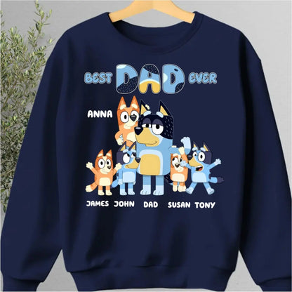 Father - Best Dad Ever Bluey Family - Personalized T-shirt, Hoodie, Sweatshirt Shirts & Tops The Next Custom Gift