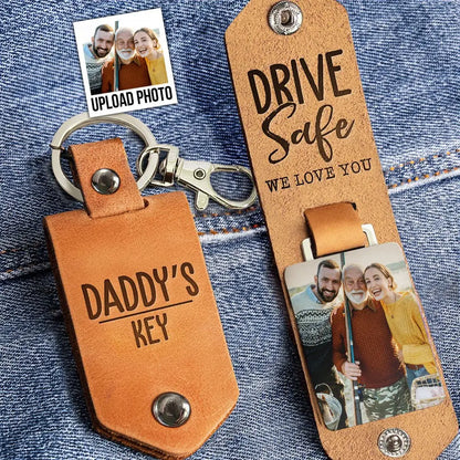 Father - Daddy's Keys Drive Safe I Love You - Personalized Leather Keychain Keychain The Next Custom Gift