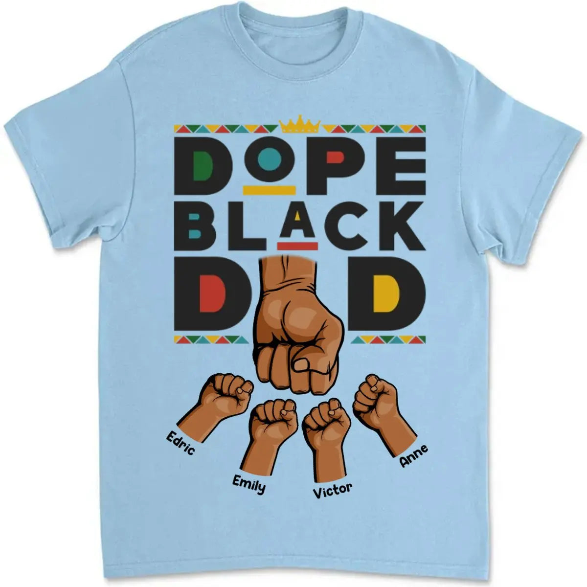 Father - Dope Black Dad - Personalized T-shirt Shirts & Tops The Next Custom Gift