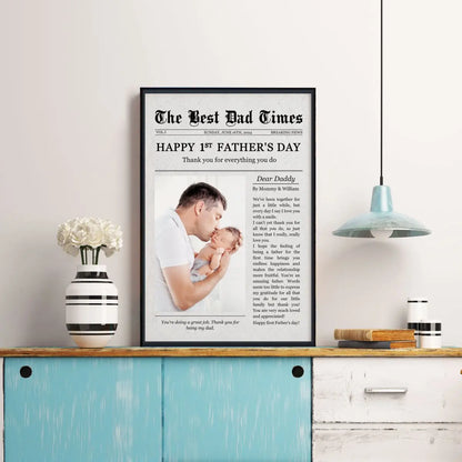 Father - Happy 1st Father's The Best Dad Times - Personalized Poster Poster The Next Custom Gift