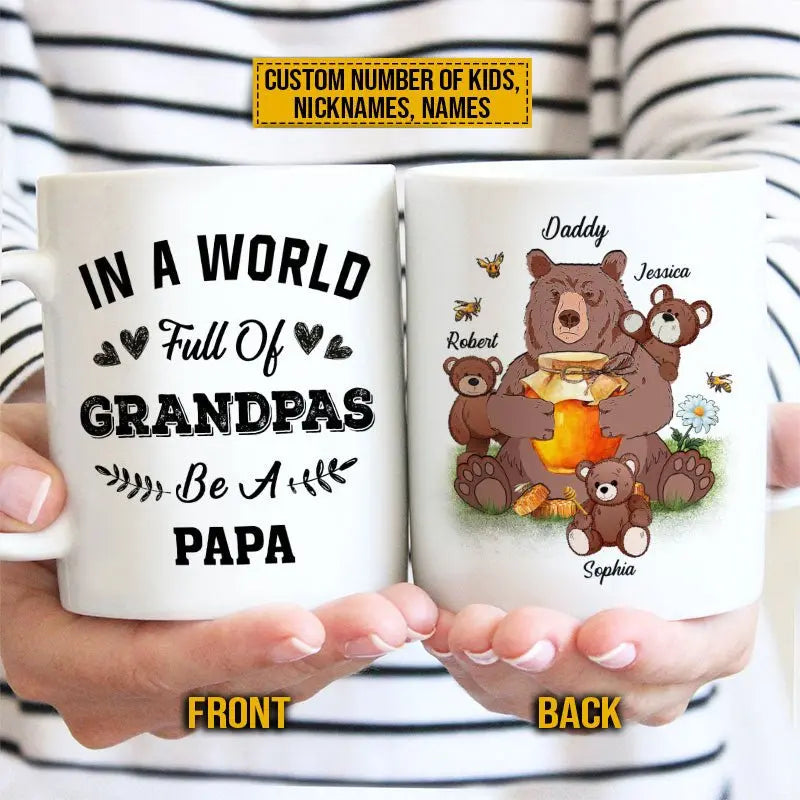 Father - In A World Full Of Grandpas - Personalized Mug Mugs The Next Custom Gift