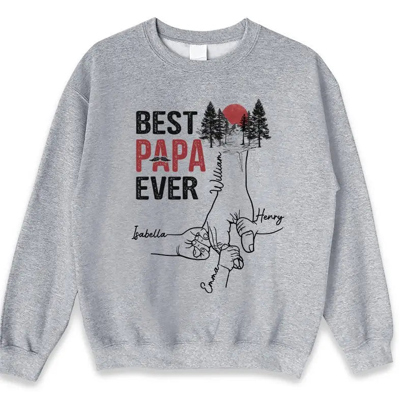 Father - You Are The Best Dad Ever - Personalized Unisex T-shirt, Hoodie, Sweatshirt Shirts & Tops The Next Custom Gift