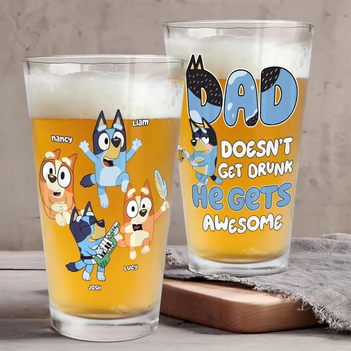 Father's Day - Dad Doesn't Get Drunk He Get Awesome Bluey Family- Personalized Beer Glass Beer Glass The Next Custom Gift