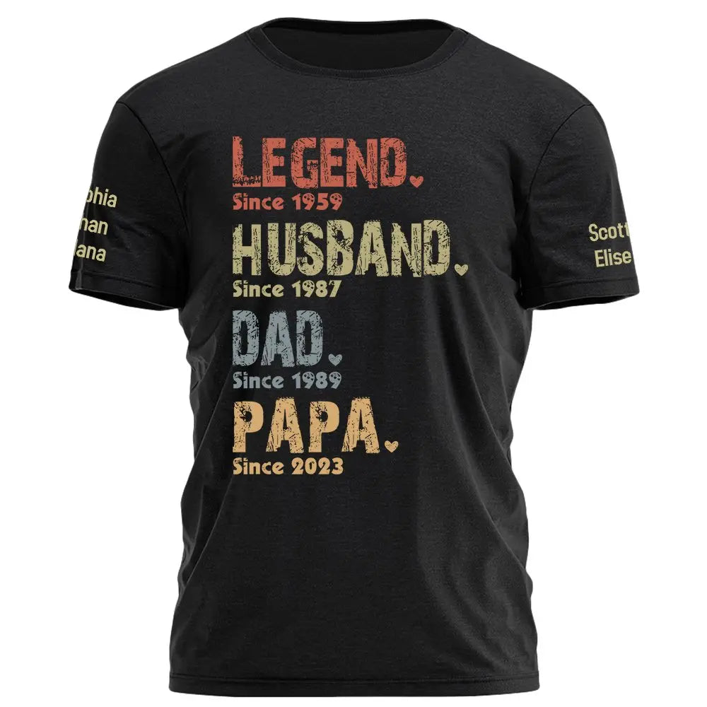 Father's Day- Legend, Husband, Dad And Papa Since - Personalized 3D T-shirt Shirts & Tops The Next Custom Gift