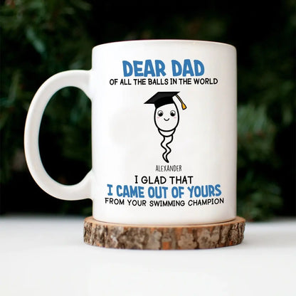 Fathers - Of All The Balls In The World - Personalized Mug mug The Next Custom Gift